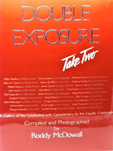 Double Exposure, Take Two: A Gallery of the Celebrated With Commentary by the Equally Celebrated