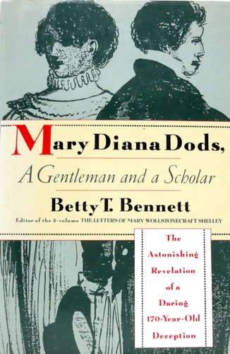 Mary Diana Dods, a Gentleman and a Scholar: A Gentleman and a Scholar