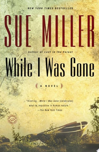 While I Was Gone (Oprah's Book Club)