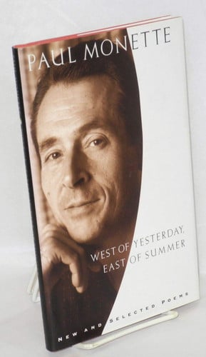 West of Yesterday, East of Summer: New and Selected Poems (1973-1993)