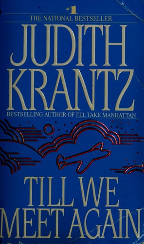 Till We Meet Again: A Novel