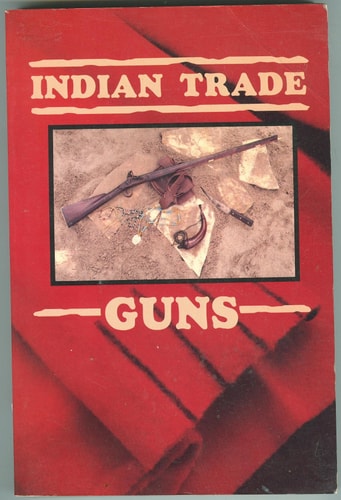 Indian Trade Guns
