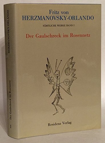 O¨sterreichische Trilogie (Sa¨mtliche Werke in zehn Ba¨nden / Fritz von Herzmanovsky-Orlando) (German Edition)