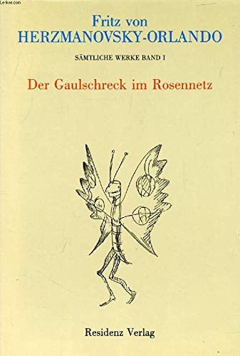 O¨sterreichische Trilogie (Sa¨mtliche Werke in zehn Ba¨nden / Fritz von Herzmanovsky-Orlando) (German Edition)