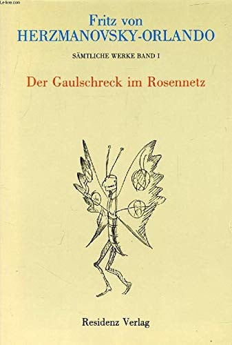 O¨sterreichische Trilogie (Sa¨mtliche Werke in zehn Ba¨nden / Fritz von Herzmanovsky-Orlando) (German Edition)