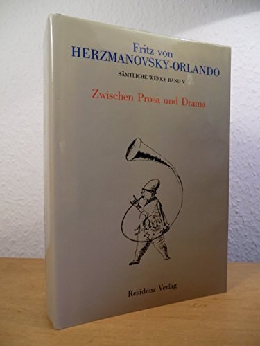 Zwischen Prosa Und Drama