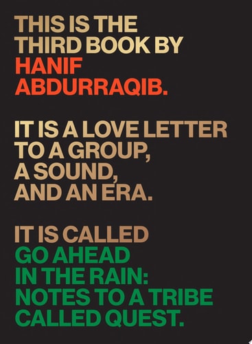 Go Ahead in the Rain: Notes to A Tribe Called Quest (American Music)
