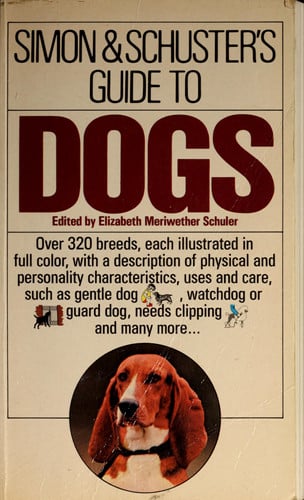 Simon & Schuster's Guide to Dogs