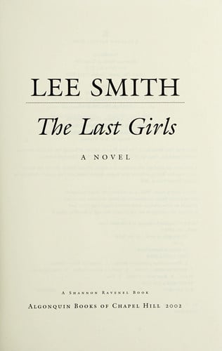 The Last Girls: A Novel (Ballantine Reader's Circle)