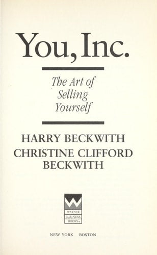 You, Inc.: The Art of Selling Yourself