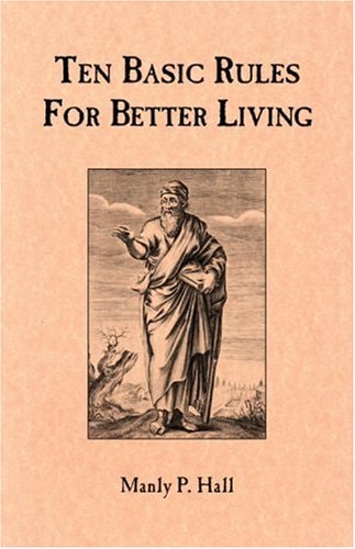 Ten Basic Rules for Better Living