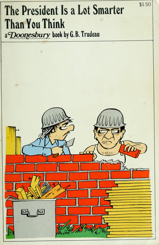 The President is a Lot Smarter Than You Think (Doonesbury)
