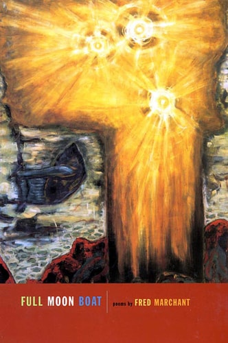 Full Moon Boat: Poems