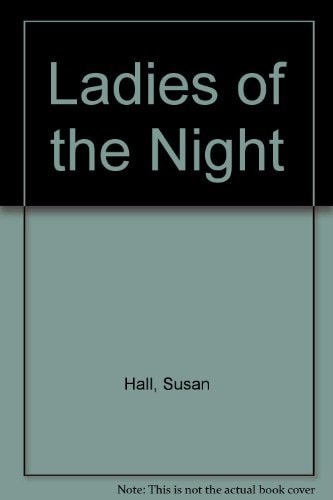Ladies of the Night.