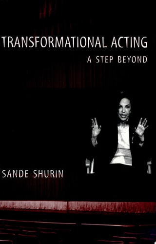 Transformational Acting: A Step Beyond