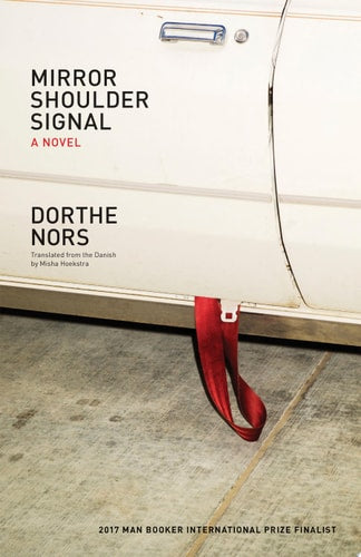 Mirror, Shoulder, Signal: A Novel