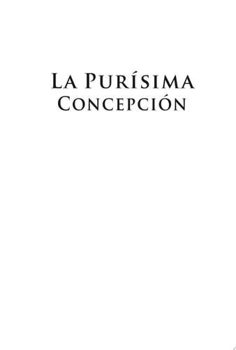 La Purisíma Concepción:: The Enduring History of a California Mission (Brief History)