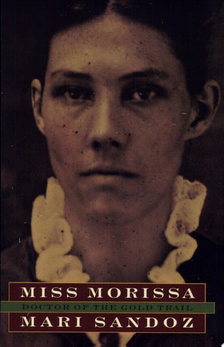 Miss Morissa: Doctor of the Gold Trail