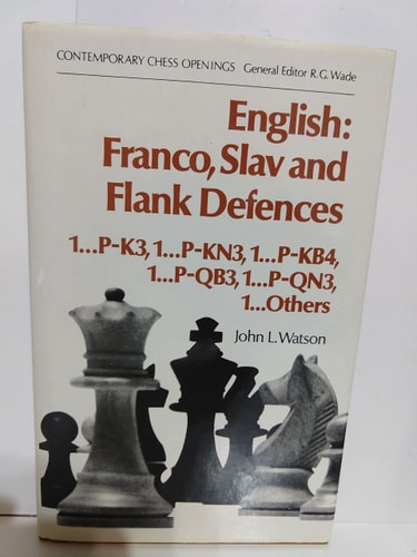 English: Franco, Slav and Flank Defences (1...P-K3, 1...P-KN3, 1...P-KB4, 1...P-QB3, 1...P-QN3, 1...Others