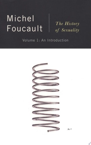 The History of Sexuality, Vol. 1: An Introduction