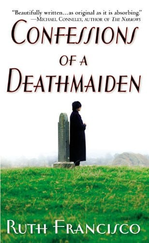 Confessions of a Deathmaiden