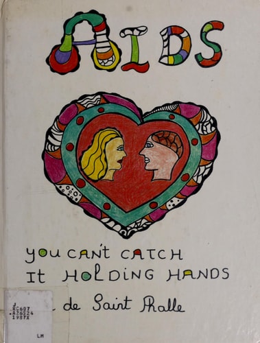 AIDS: You Can't Catch It Holding Hands
