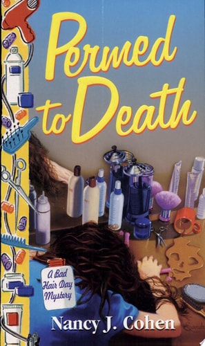 Permed To Death (Bad Hair Day Mystery)