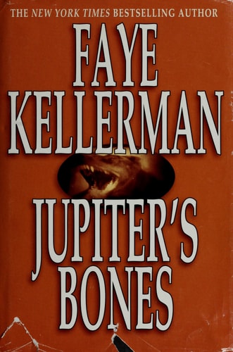 Jupiter's Bones: A Novel (Peter Decker & Rina Lazarus Novels)