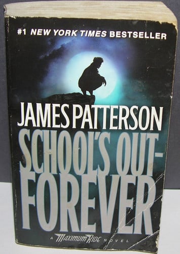 School's Out - Forever: A Maximum Ride Novel (Book 2)