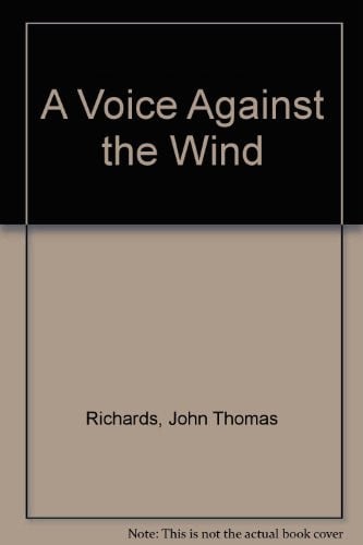 A Voice Against the Wind