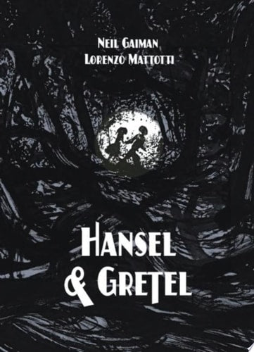 Hansel and Gretel Oversized Deluxe Edition: A TOON Graphic