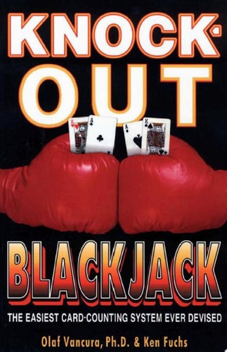 Knock-Out Blackjack: The Easiest Card-Counting System Ever Devised