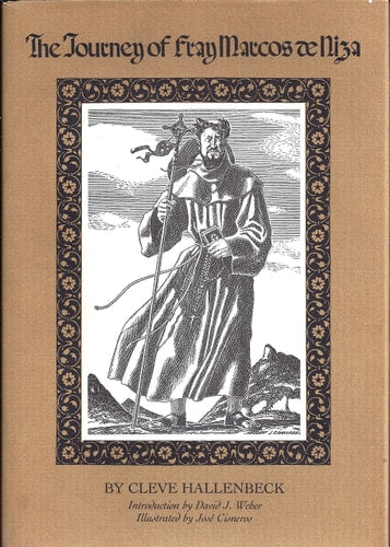 The Journey of Fray Marcos De Niza (English and Spanish Edition)