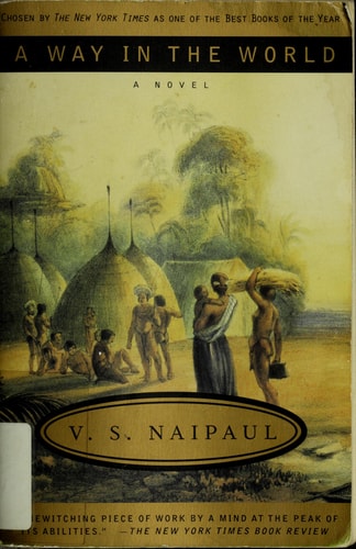 A Way in the World: A Novel