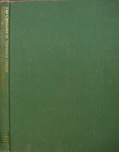 The Ophiolite of Northern Oman (Memoirs/Geological Society, No 11)