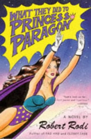 What They Did to Princess Paragon: A Novel