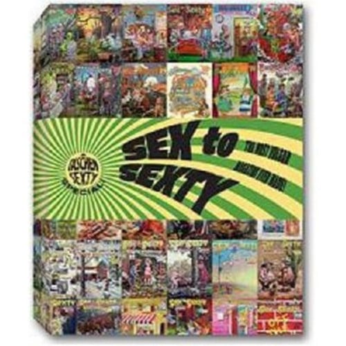 Sex to Sexty: The Most Vulgar Magazine Ever Made!