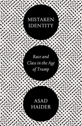 Mistaken Identity: Mass Movements and Racial Ideology