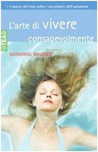 L'arte di vivere consapevolmente
