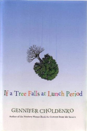 If a Tree Falls at Lunch Period