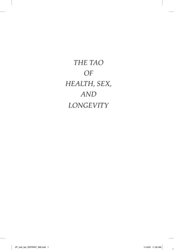 The Tao of Health, Sex, and Longevity: A Modern Practical Guide to the Ancient Way (Fireside Books (Fireside))