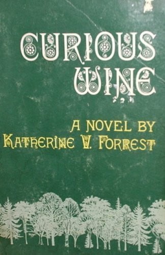 Curious wine: A novel