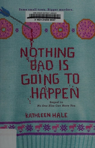 Nothing Bad Is Going to Happen (Kippy Bushman)