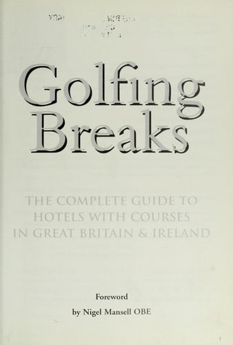 Golfing Breaks: Britain & Ireland