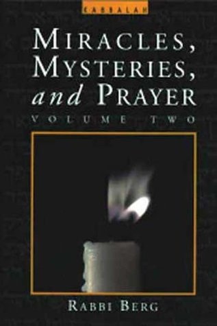 Miracles, Mysteries and Prayer (Vol. 2)