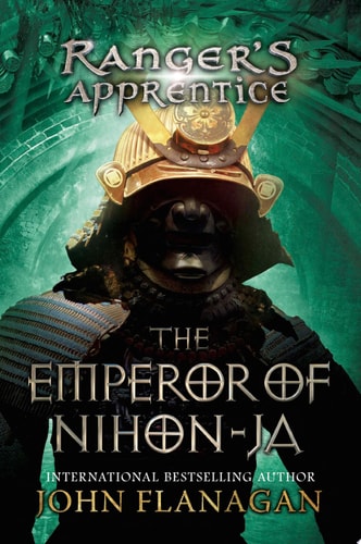 The Emperor of Nihon-Ja: Book 10 (Ranger's Apprentice)