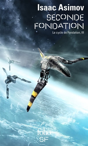 Seconde Fondation (Folio Science Fiction) (French Edition)