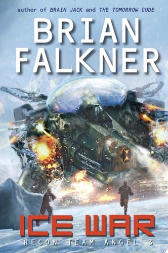 Ice War (Recon Team Angel #3)