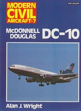 McDonnell Douglas DC-10 (Modern Civil Aircraft)