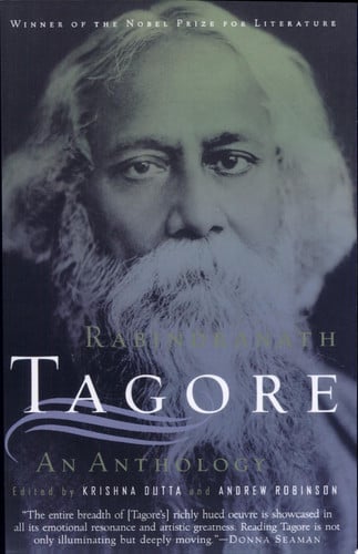 Rabindranath Tagore: An Anthology: An Anthology